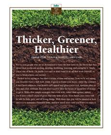 Thicker, Greener, Healthier